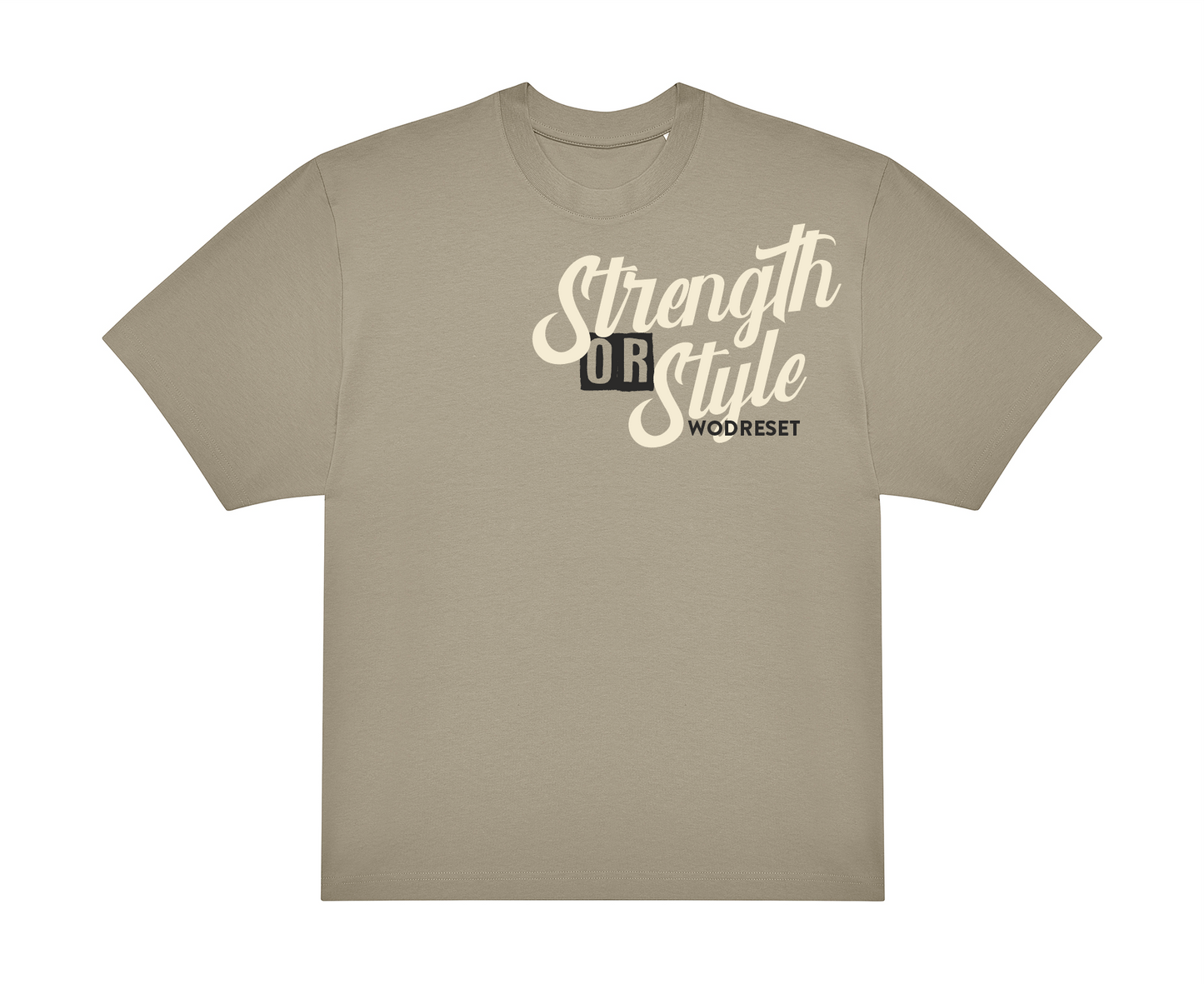 Camiseta Strength or style