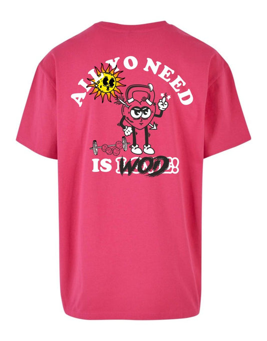 Camiseta OVSZ All you need is WOD