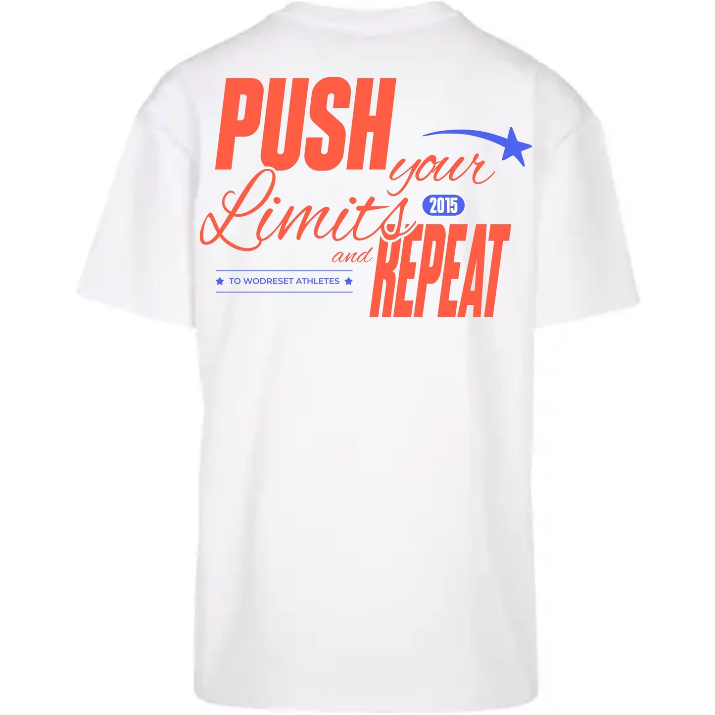 Camiseta push your - Oversize Tee