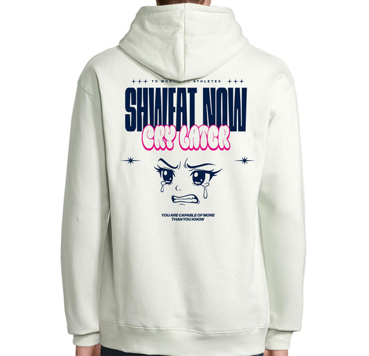 Sudadera Sweat Now Cry Later - Hoodie Algodón CrossFit Motivacional